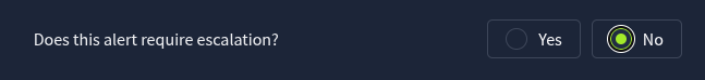 The Does this alert require escalation? question in the case report, with No selected.