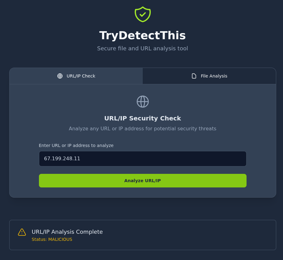 TryDetectThis showing the result for 67.199.248.11: URL/IP Analysis Complete, Status: MALICIOUS.